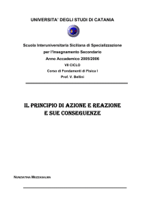 IL PRINCIPIO DI AZIONE E REAZIONE E SUE CONSEGUENZE