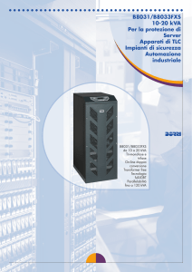 B8031/B8033FXS 10-20 kVA Per la protezione di Server Apparati di