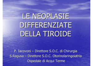 Le neoplasie differenziate della tiroide