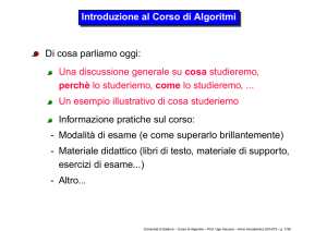 Introduzione al Corso di Algoritmi Di cosa parliamo oggi: Una