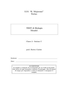 IIS “E. Majorana” Torino TEST di Biologia Mendel