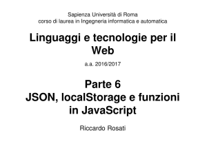 Linguaggi e tecnologie per il Web Parte 6 JSON, localStorage e