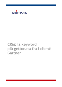 CRM: la keyword più gettonata fra i clienti Gartner