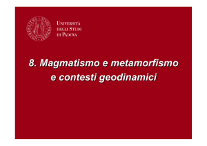 8 Contesti geodinamici - Dipartimento di Geoscienze