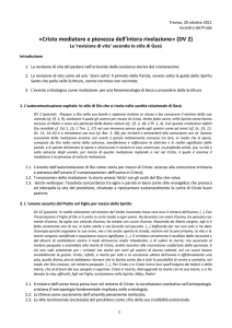 «Cristo mediatore e pienezza dell`intera rivelazione» (DV 2)