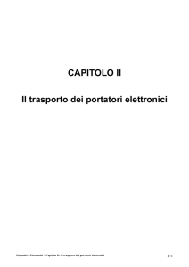 CAPITOLO 2 - Il trasporto dei portatori elettronici Rev1