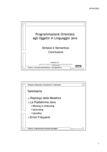 Programmazione Orientata agli Oggetti in Linguaggio Java Sommario