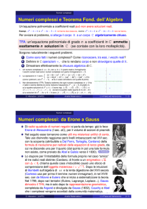 Numeri complessi e Teorema Fond. dell`Algebra Numeri complessi