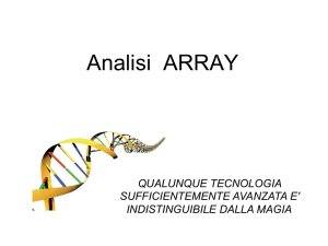 LEZIONE 1 Array Greppi - Laboratorio di Bionanotecnologie