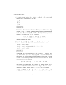 Insiemi e Funzioni 1. Si considerino gli insiemi X = {1,2,3,4,5,6} e Y