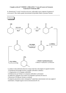 1) Sintetizzare l`1-metil-3-metilencicloesano, utilizzando