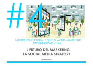 4. Il futuro del marketing e la Social Media Strategy
