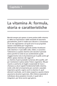 La vitamina A: formula, storia e caratteristiche