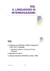 SQL IL LINGUAGGIO DI INTERROGAZIONE
