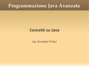 Programmazione Java Avanzata Concetti su Java