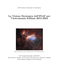 La Visione Strategica dell`INAF per l`Astronomia Italiana 2015-2024