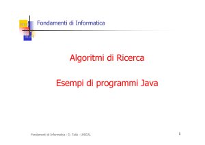 Algoritmi di Ricerca, Esempi di Programmi Java
