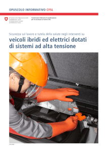 Veicoli ibridi ed elettrici dotati di sistemi ad alta tensione