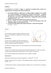 Problema 1. La circonferenza Σ1 di centro C e raggio a =1
