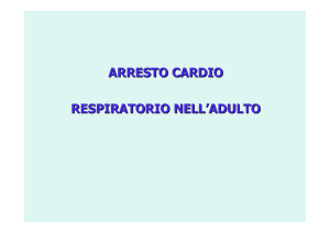 ARRESTO CARDIO RESPIRATORIO NELL`ADULTO