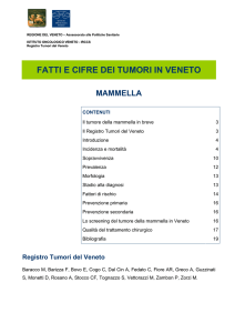 Fatti e cifre dei Tumori in Veneto. Il tumore della mammella