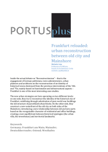 Frankfurt reloaded: urban reconstruction between old city