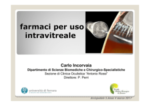 Farmaci per uso intravitreale