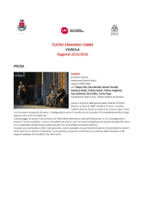 TEATRO ERMANNO FABBRI VIGNOLA Stagione 2015/2016 PROSA