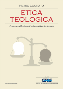 Etica Teologica - Persone e problemi morali nella società