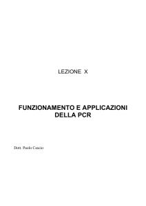 FUNZIONAMENTO E APPLICAZIONI DELLA PCR