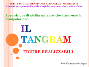 il tangram - Istituto Comprensivo di Albanella