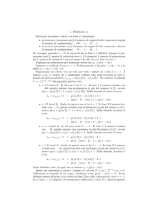 1. Problema 2 Scriviamo un numero intero n in base 2: chiamiamo