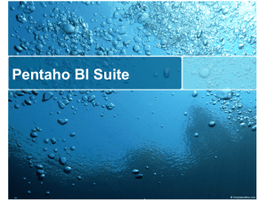 Pentaho BI Suite - Open source Big Data, Machine Learning, Data