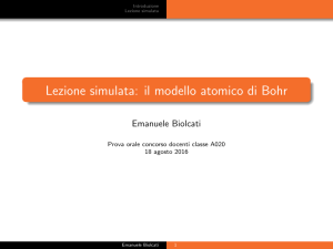Lezione simulata: il modello atomico di Bohr