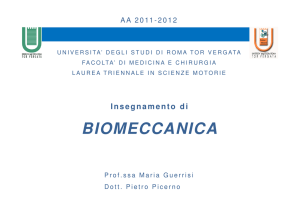 Biomeccanica 2012 - Modulo 6 - Università degli Studi di Roma "Tor