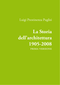 La Storia dell`architettura 1905-2008