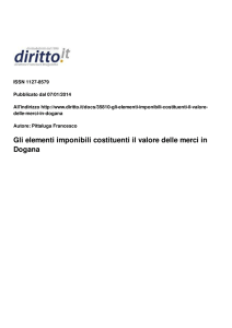 Gli elementi imponibili costituenti il valore delle merci