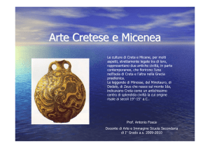 Arte Cretese e Micenea - ISTITUTO COMPRENSIVO BALSORANO