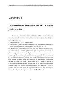 CAPITOLO 2 Caratteristiche elettriche dei TFT a silicio policristallino