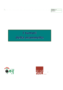 I tumori della mammella - Fondazione ANT Italia Onlus