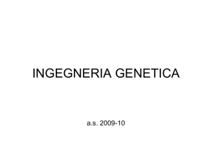 La tecnologia del DNA ricombinante