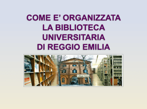 Nessun titolo diapositiva - Biblioteca Universitaria di Reggio Emilia