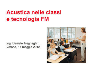 Acustica nelle classi e tecnologia FM
