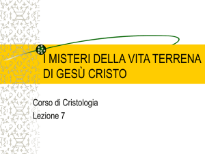 I misteri della vita terrena di Gesù Cristo