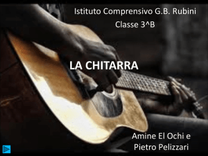 La chitarra - Istituto Comprensivo "GB Rubini"