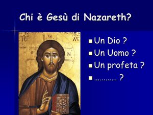 Chi è Gesù di Nazareth?