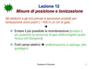 Lezione 12 Camere ad ionizzazione