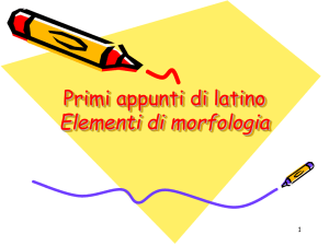 primi-appunti-di-latino-morfologia