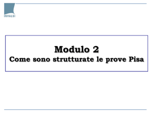 Modulo 2 Come sono strutturate le prove Pisa