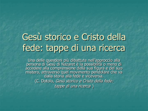 Gesù storico e Cristo della fede: tappe di una ricerca